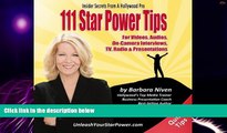 Big Deals  111 Star Power Tips - Insider Secrets From A Hollywood Pro: For  Videos, Audios,