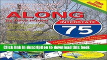 [Popular Books] Along Interstate 75 Full Online