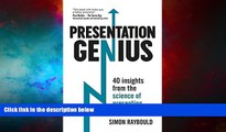 Full [PDF] Downlaod  Presentation Genius: 40 Insights From the Science of Presenting (Teach