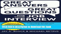 [Popular Books] Great Answers, Great Questions For Your Job Interview, 2nd Edition Free Online