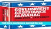[Popular Books] Government Assistance Almanac: The Guide to Federal Domestic Financial and Other