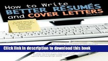 [Popular Books] How to Write Better RÃ©sumÃ©s and Cover Letters (How to Write Better Resumes and