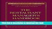 [Download] The Restaurant Manager s Handbook: How to Set Up, Operate, and Manage a Financially
