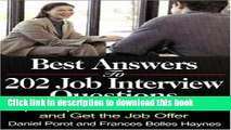 [PDF] Best Answers to 202 Job Interview Questions: Expert Tips to Ace the Interview and Get the