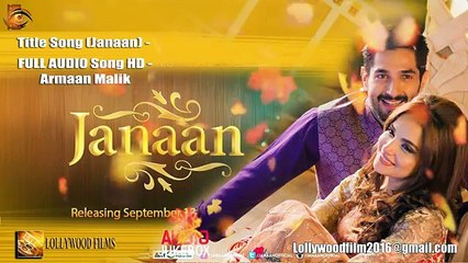 Title Song (Janaan) - FULL AUDIO Song HD - Armaan Malik