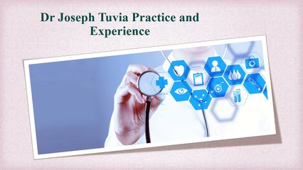 Dr Joseph Tuvia Reviews