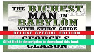 [Download] The Richest Man in Babylon: With Study Guide Hardcover Free
