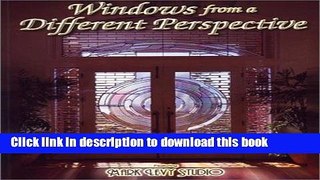 [Download] Windows from a Different Perspective - Stained Glass (Wardell Publications Studio
