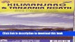[Popular Books] KILIMANJARO   NORTH TANZANIA - KILIMANDJARO   TANZANIE NORD Full Online