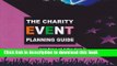 [Popular Books] The Charity Event Planning Guide Full Online
