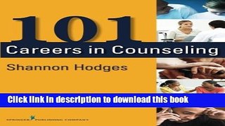 [PDF] 101 Careers in Counseling Full Online