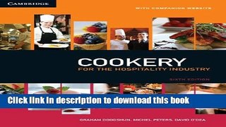 [Popular Books] Cookery for the Hospitality Industry Free Online