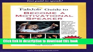 [PDF] FabJob Guide to Become a Motivational Speaker Free Online