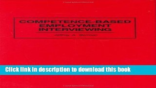 [Popular Books] Competence-Based Employment Interviewing Free Online