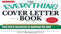 [Popular Books] The Everything Cover Letter Book: Winning Cover Letters For Everybody From Student