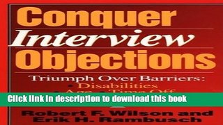 [Popular Books] Conquer Interview Objections Free Online