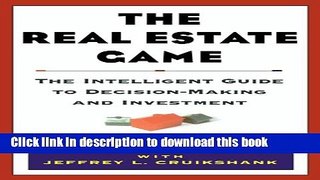 [Popular Books] The Real Estate Game: The Intelligent Guide To Decisionmaking And Investment Free