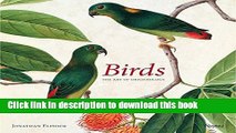 [Download] Birds: The Art of Ornithology (Rizzoli Classics) Hardcover Online