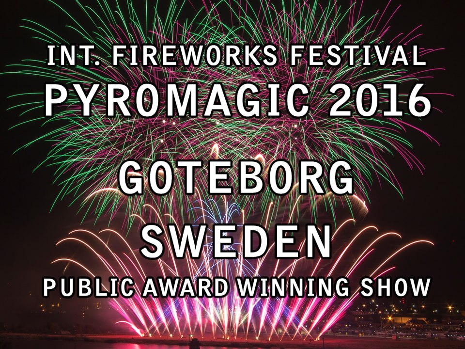 Pyromagic 2016: Göteborgs FyrverkeriFabrik - Sweden - Fireworks - Feuerwerk - Vuurwerk - Goteborg - Fajerwerki -