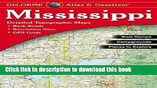 [Popular Books] Mississippi - Delorme Free Online