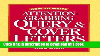 [PDF] How to Write Attention-Grabbing Query   Cover Letters Download Online
