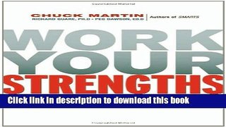[PDF] Work Your Strengths: A Scientific  Process to Identify Your Skills and Match Them to the
