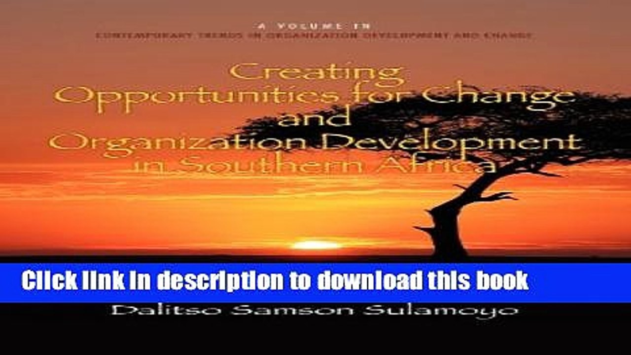 [Download] Creating Opportunities for Change and Organization Development in Southern Africa (Hc)