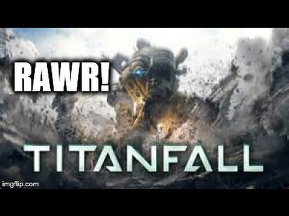 Titanfall Time!