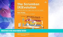 Big Deals  The Scrumban [R]Evolution: Getting the Most Out of Agile, Scrum, and Lean Kanban (Agile