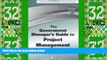 Big Deals  The Government Manager s Guide to Project Management  Free Full Read Best Seller