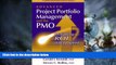 Big Deals  Advanced Project Portfolio Management and the PMO: Multiplying ROI at Warp Speed  Free