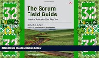 Big Deals  The Scrum Field Guide: Practical Advice for Your First Year (Agile Software Development