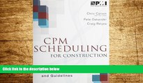READ FREE FULL  CPM Scheduling for Construction: Best Practices and Guidelines  READ Ebook Full