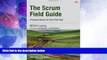 Big Deals  The Scrum Field Guide: Practical Advice for Your First Year (Agile Software Development