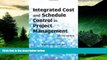 READ FREE FULL  Integrated Cost and Schedule Control in Project Management, Second Edition