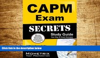 Must Have  CAPM Exam Secrets Study Guide: CAPM Test Review for the Certified Associate in Project