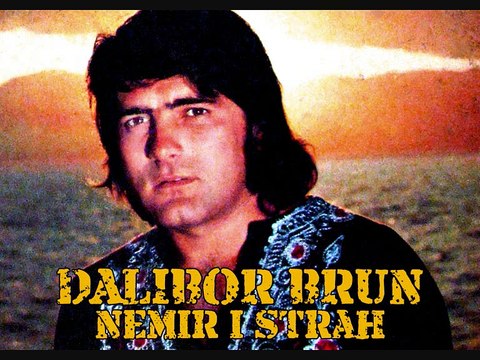 DALIBOR BRUN - Nemir i strah (1974)