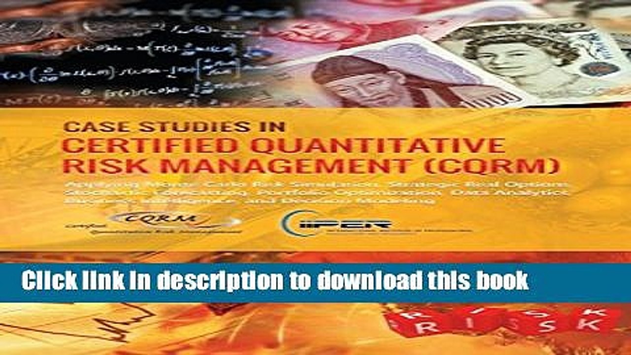 [Download] Case Studies in Certified Quantitative Risk Management (CQRM): Monte Carlo Simulation,