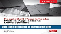 [Download] PeopleSoft PeopleTools: Mobile Applications Development (Oracle Press) Hardcover
