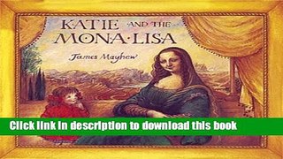 [Download] Katie and the Mona Lisa Hardcover Online