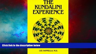 READ FREE FULL  The Kundalini Experience: Psychosis or Transcendence  READ Ebook Full Ebook Free