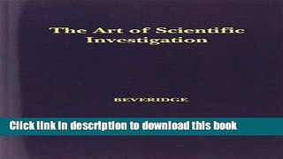 [Download] The Art of Scientific Investigation Kindle Free