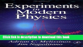 [Download] Experiments in Modern Physics Kindle Free