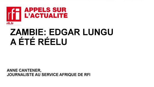 Zambie: Edgar Lungu a été réélu