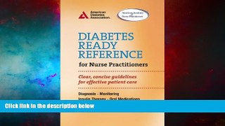 Must Have  Diabetes Ready Reference for Nurse Practitioners: Clear, Concise Guidelines for