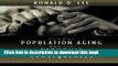 [Popular Books] Global Population Aging and Its Economic Consequences (The Henry Wendt Lecture