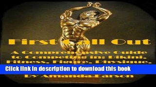 [PDF] First Call Out: A comprehensive guide to competing in Bikini, Fitness, Figure, Women s