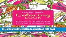 [PDF] Pocket Posh Adult Coloring Book: Pretty Designs for Fun   Relaxation (Pocket Posh Coloring