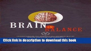 [PDF] Brain In Balance: Understanding the Genetics and Neurochemistry Behind Addiction and