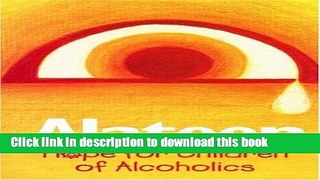 Download Alateen: Hope for Children of Alcoholics E-Book Online